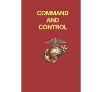 Command and Control: MCDP 6 w/Change 1 - 4 April 2018