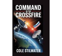 Command in the Crossfire