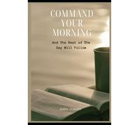 Command Your Morning