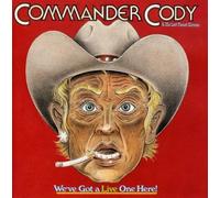 Commander Cody and His Lost Planet A We've Got a Live One (CD) (Importación USA)
