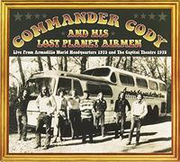 Commander Cody and - Live from Armadillo World Headquart
