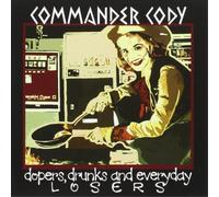 Commander Cody Dopers, Drunks and Everyday Losers (CD) Album (Importación USA)