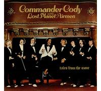 Commander Cody & The Lost Planet Airmen - Tales From The Ozone