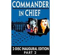 Commander in Chief - The Inaugural Edition, Part 2 (Epis (DVD) (Importación USA)