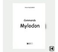 Commando Mylodon: Danger Sur Un Glacier Patagon (audiolibro)