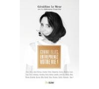 Comme Elles Entreprenez Votre Vie ! (ebook)