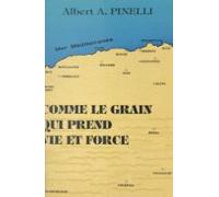 Comme Le Grain Qui Prend Vie Et Force (ebook)