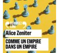 Comme Un Empire Dans Un Empire (audiolibro)