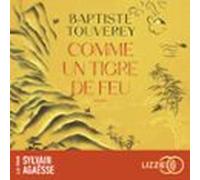 Comme Un Tigre De Feu (audiolibro)