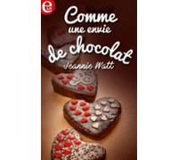 Comme Une Envie De Chocolat (ebook)