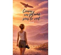 Comme une plume sous le vent