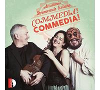 Commedia! Commedia! : Musique de la Renaissance et du Baroque italien. Accademia Strumentale Italiana, Rasi.