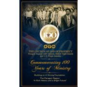 Commemorating 100 Years of Ministry: Building a Strong Foundation