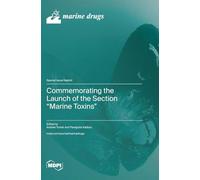 Commemorating the Launch of the Section "Marine Toxins"