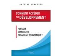 Comment Accéder Au Développement (ebook)