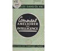 Comment Améliorer Son Intelligence (ebook)