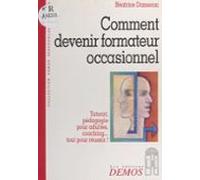 Comment Devenir Formateur Occasionnel : Tutorat Pédagogie Pour Adultes