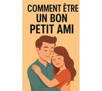 Comment être un bon petit ami: Rends ta petite amie folle de toi