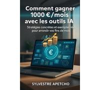 Comment gagner 1000€/mois avec les outils IA