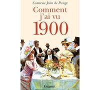 Comment j'ai vu 1900