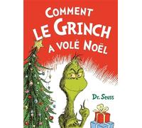 Comment le Grinch a volé Noël (Le Grinch, 0)