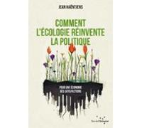 Comment Lécologie Réinvente La Politique (ebook)