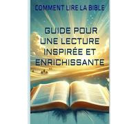 Comment lire la bible