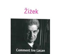 Comment lire Lacan