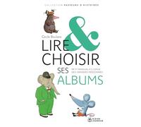 Comment lire les albums: Petit manuel à l'usage des grandes personnes