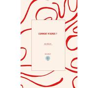 Comment m'aimer ?: Ce livre s’adresse à toute personne qui souhaite apprendre à s’aimer. Il est non genré.