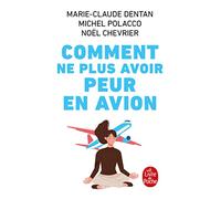 Comment ne plus avoir peur en avion