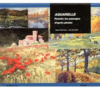 Comment peindre des paysages à l'aquarelle: De la photographie à l'aquarelle en six étapes simples: 0