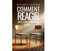 Comment réagir face à une confidence d'élève ?