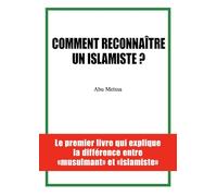 Comment reconnaître un islamiste ?