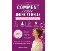Comment rester jeune et belle (Collection Comment)