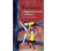 Comment réussir à échouer: Trouver l'ultrasolution (Points Essais)