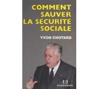 Comment Sauver La Sécurité Sociale (ebook)