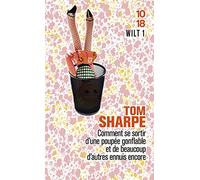 Comment se sortir d'une poupée gonflable et de beaucoup d'autres ennuis encore