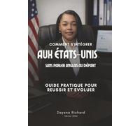 Comment S'intégrer Aux États-Unis Sans Parler Anglais Au Départ