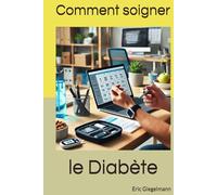 Comment soigner le Diabète