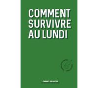 Comment survivre au lundi (Comment ne pas)