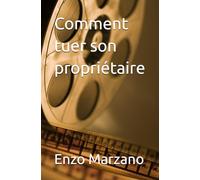 Comment tuer son propriétaire