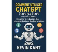 Comment utiliser ChatGPT étape par étape si vous êtes avocat: Simplifier la rédaction des documents et des dossiers juridiques