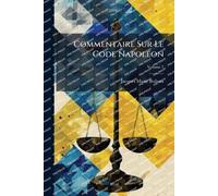 Commentaire Sur Le Code NapolÃ(c)on