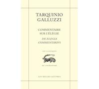 Commentaire sur l'élégie: De elegia commentarivs