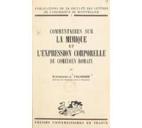 Commentaires Sur La Mimique Et Lexpression Corporelle Du Comédien Roma