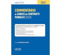Commentario al Codice dei contratti pubblici 2026 (I codici Legis)