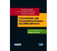 Commentario Alla Convenzione Europea Dei Diritti Delluomo (ebook)