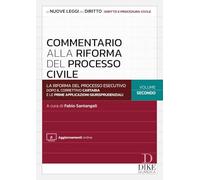 Commentario alla riforma del processo civile. Con aggiornamenti online (Vol. 2) (Le nuove leggi del diritto)