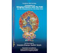 Commentary on Bringing Dreams onto the Path from The Compassionate Sun of the Mother Tantra